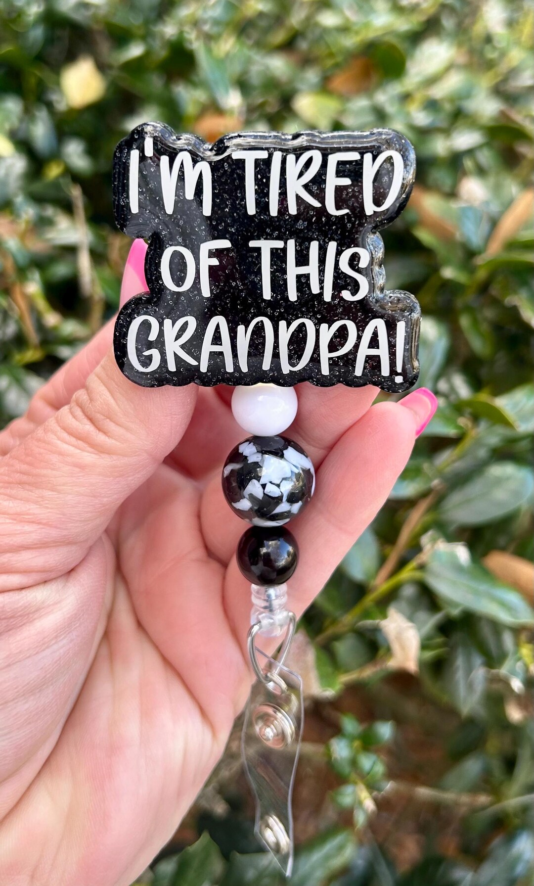 I'm Tired of This Grandpa Badge Reel, ER ID Holder, ICU Badge Holder ...