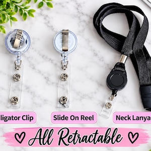 May include: Three retractable badge holders including one with an alligator clip, one with a slide-on reel, and one black neck lanyard. Each features a clear plastic strap with metal snaps. The text All Retractable is displayed at the bottom.