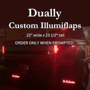 Dually Custom Lighted Mud Flaps, Illumiflaps, Universal Duallies, American Made Mud Flaps
