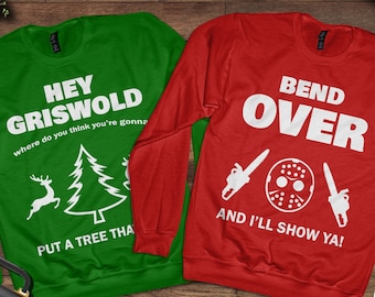 Couples Christmas Sweaters - christmas vacation hey griswold bend over sweatshirts, griswold, floor wet todd, retro movie christmas shirts