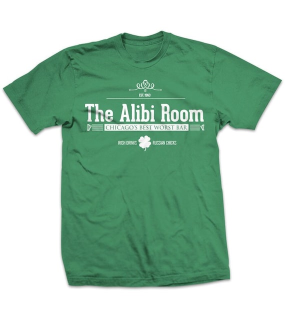 Alibi Room Est.1963 Chicago IL Irish Drink Russian Chicks Alibi Room Est.1963 Chicago IL Irish Drink Russian Chicks