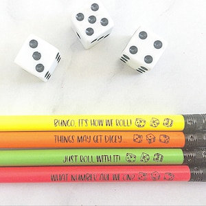 Bunco gift. Bunco pencils, dice pencils, engraved pencils, what number are we on.  just roll with it, things may get dicey