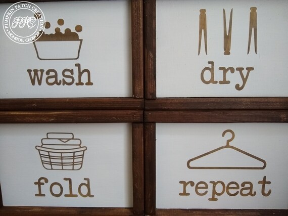 Wash Dry Fold Repeat Signs Laundry Room Signs Farmhouse Etsy