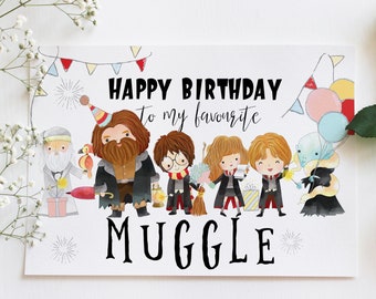 Happy Birthday to my favorite Muggle - greeting card