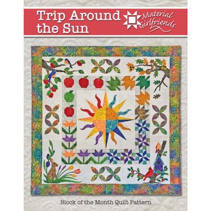 Trip Around the Sun - Applique - Block of the Month Pattern - Complete - Material Girlfriends - FREE Ship