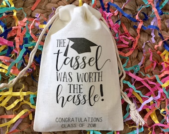 Set of 10 Personalized Graduation Party Favor Bags - The Tassel Was Worth the Hassle Favors (Item 1462A)