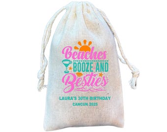 Beach Girls Trip Favor Bag: Beaches Booze Besties Cotton Gift Bag