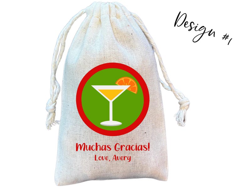 May include: A white burlap gift bag with a red circle containing a green background and a yellow cocktail with a lime wedge. The text "Muchas Gracias! Love, Avery" is printed below the circle.