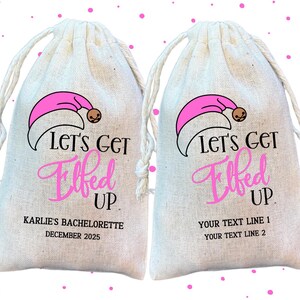 Let's Get Elfed Up Bachelorette or Birthday Favor and Gift Bags, Christmas Party Hangover Recovery Kit Goodie Bag image 2