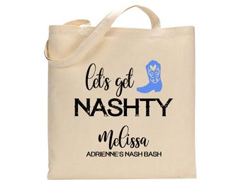 Personalized Nashville Bachelorette Tote Bag: Western "Let's Get Nashty" Gift