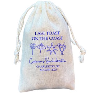 Beach Bachelorette Party Favor Bags: Last Toast on the Coast, Custom Cotton Gift Bags