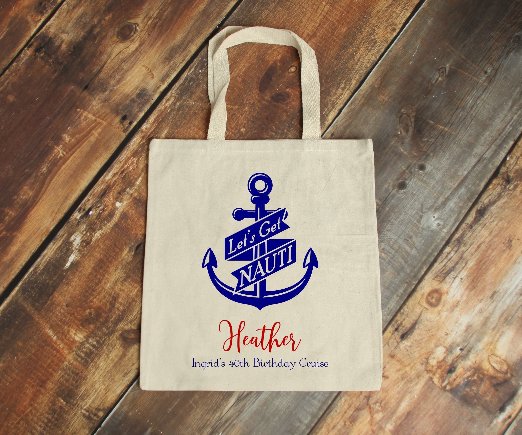 Nautical Beach Bags - Custom Beach Tote Bags - Let's Get Nauti + Beach  Please