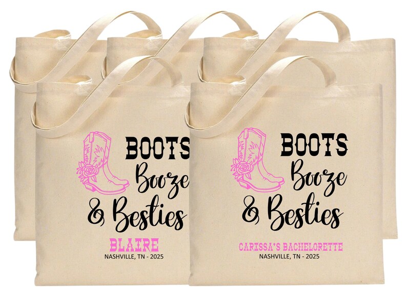May include: Four off-white canvas tote bags with two handles each. The front features a pink cowboy boot graphic with a flower, black text reading "BOOTS Booze & Besties", and personalized pink text "BLAIRE" or "CARISSA'S BACHELORETTE" above "NASHVILLE, TN - 2025".