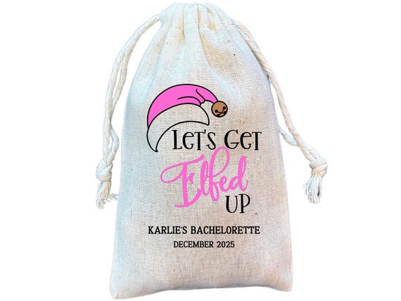 Let's Get Elfed Up Bachelorette or Birthday Favor and Gift Bags, Christmas Party Hangover Recovery Kit Goodie Bag