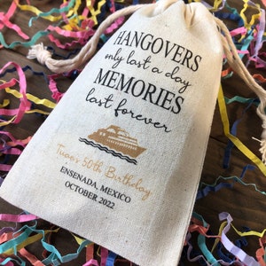 Set of 10 Cruise Survival Kit Bags Hangovers Only Last a Day, Memories ...