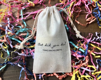 Set of 10 But Did You Die? Recovery Kit Bags - Bachelorette / Bachelor / Birthday Party Hangover Kit / Item 2440A