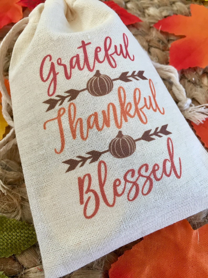 Set of 10 Thanksgiving Favor Bags / Grateful, Thankful, Blessed Treat Bags / Fall Wedding Favors Item 1645A image 4