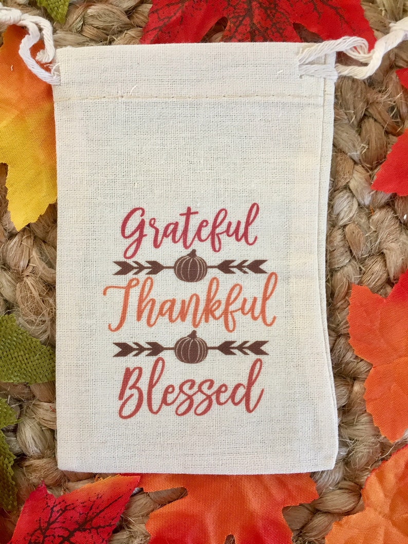 Set of 10 Thanksgiving Favor Bags / Grateful, Thankful, Blessed Treat Bags / Fall Wedding Favors Item 1645A image 6