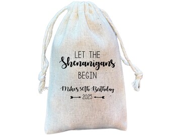 Let the Shenanigans Begin Custom Adult Party Favor and Gift Bags for Birthday, Bachelorette or Bachelor Party