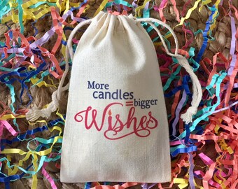 Set of 10 Birthday Party Favor Bags - More Candles = Bigger Wishes (Item 1542A)