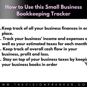 May include: A black and white image with a pink title that reads "How to Use this Small Business Bookkeeping Tracker".  The image contains a list of four steps for using a bookkeeping tracker.  The steps are numbered 1 through 4.  A yellow pencil is in the bottom right corner of the image.