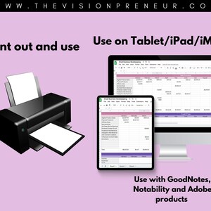 May include: A black and white illustration of a printer with a white sheet of paper coming out of it.  A screenshot of a spreadsheet on a tablet and a computer screen shows how to use the spreadsheet on a tablet or computer.  The text on the image reads "Print out and use" and "Use on Tablet/iPad/iMac".