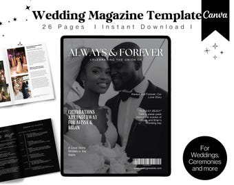 May include: A black and white wedding magazine template with the title "ALWAYS & FOREVER" and the text "CELEBRATING THE UNION OF". The cover features a black and white photo of a couple. The magazine is designed for weddings, ceremonies, and more.
