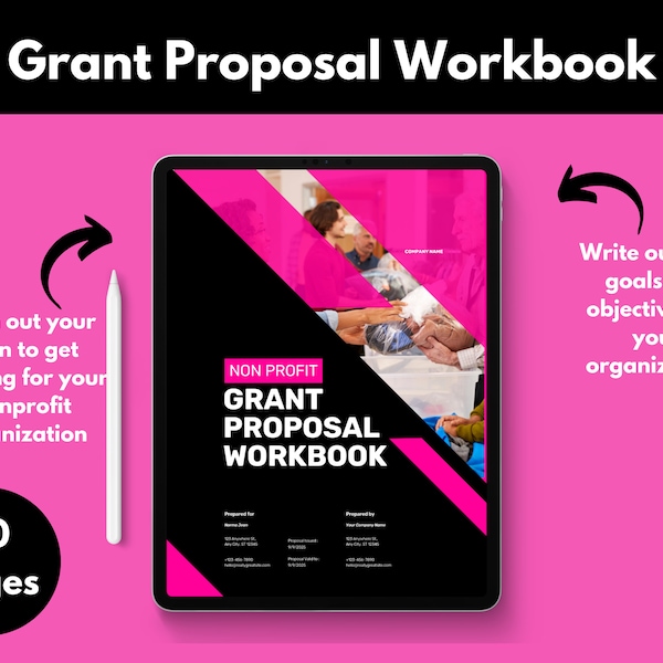 Grant Proposal Workbook, Grant Proposal Template, Grant Proposal Tools and Tips, How to Write a Grant Proposal, Grant Writing 101