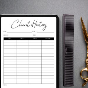 May include: A digital tablet displaying a client history form with fields for name, address, phone, email, date, services, price, and discount. The form is on a gray background with a black comb and gold scissors.