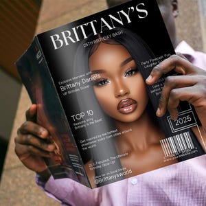May include: A magazine cover featuring a woman with dark hair and makeup. The cover is titled "Brittany's 25th Birthday Bash" and features the text "Exclusive Interview with Brittany Daniels VIP Birthday Scoop" and "Top 10 Reasons Why Brittany is the Best!"