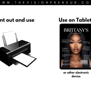 May include: A black and white image showing two ways to use a printable magazine cover template. The left side shows a black printer with a white sheet of paper. The right side shows a tablet displaying a magazine cover with the text "BRITTANY'S 25TH BIRTHDAY BASH" and the year 2025.