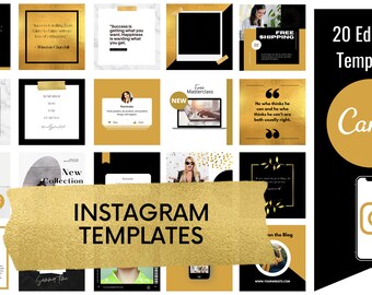 May include: A collection of 20 editable Instagram templates in black and gold with a gold foil texture overlay. The templates feature quotes, product announcements, and other content. The text "INSTAGRAM TEMPLATES" is displayed in a large font on a gold foil background. The text "20 Editable Templates" is displayed in black text on a gold circle with a black background. The text "Canva" is displayed in white text on a gold circle with a black background.