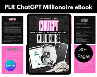 ChatGPT Millionaire eBook: AI Income Strategies, Canva Template (PLR/MMR)