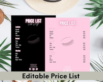 May include: A black and pink price list for a lash lounge. The price list includes services such as lash extensions, brow waxing, and tinting. The price list is editable in Canva.