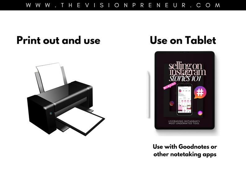 May include: A black and white illustration of a printer with a white sheet of paper in the tray. A tablet with a black screen displaying a pink and white graphic with the text "selling on Instagram stories 101" and a hashtag symbol. The text "Leveraging Instagram's most underrated tool" is below the graphic.