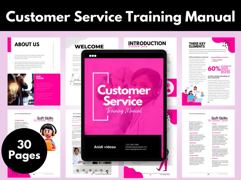 May include: A customer service training manual with a bright pink and white design. The cover features the title "Customer Service Training Manual" and the names "Anidi + Idosu." The manual is 30 pages long and includes sections on soft skills and key elements.