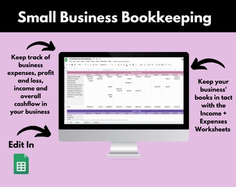 May include: A computer screen displaying a spreadsheet with the title "Small Business Bookkeeping". The spreadsheet is divided into columns for different months of the year and rows for different income and expense categories. The spreadsheet is used to track business expenses, profit and loss, income, and overall cash flow. The image also includes text that says "Keep track of business expenses, profit and loss, income and overall cashflow in your business", "Keep your business' books in tact with the Income + Expenses Worksheets", and "Edit In".