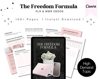 Op de afbeelding: Een e-book getiteld "The Freedom Formula" met de tekst "PLR & MMR EBOOK" en "100+ Pagina's | Direct downloaden". De afbeelding bevat een laptop, smartphone en geld. Extra pagina's met tekst als "Increase Your Conversion Rate" zijn ook zichtbaar. Een zwarte cirkel met de tekst "High Demand Topic" is ook aanwezig.