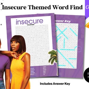 May include: A word search puzzle themed around the TV show "Insecure", with an answer key. The puzzle is set against a purple backdrop and includes the text "Insecure Word Find". The image also features two women and a mimosa.