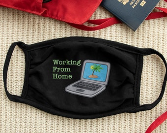 Working From Home Mask  | Travel-Themed Mask | Cotton Mask | Reusable Face Mask | Hospital Mask | Washable Face Cover | Adult Face Mask
