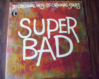 Super Bad, 20 Original Rock Hits Vinyl LP - 1973