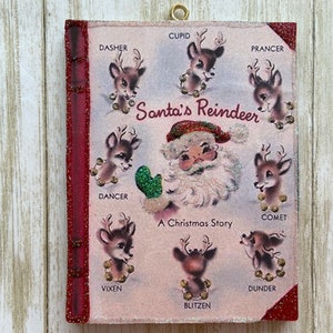 Santa's Reindeer Story Book Cover ~ Christmas Ornament ~ Vintage Card Image ~ Glitter and Wood ~ Holiday Tree Decoration C194