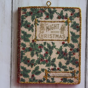 Night Before Christmas Book Cover Wood Ornament * Christmas Tree Ornament * Vintage Card Image * Wood and Glitter * Holiday Decoration C87