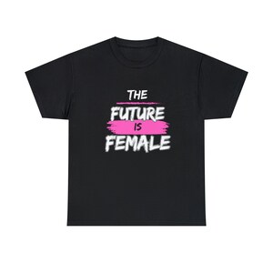 Die Zukunft ist weiblich Unisex Heavy Cotton T-Shirt