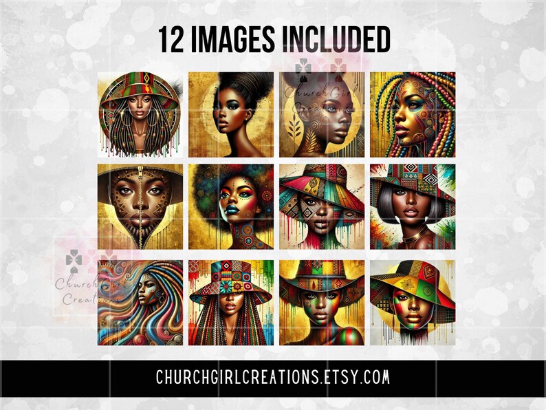 May include: A digital art print featuring 12 images of Black women with vibrant colors and intricate details. Each portrait showcases unique hairstyles, hats, and jewelry. The text "12 IMAGES INCLUDED" and "CHURCHGIRLCREATIONS.ETSY.COM" are also visible.
