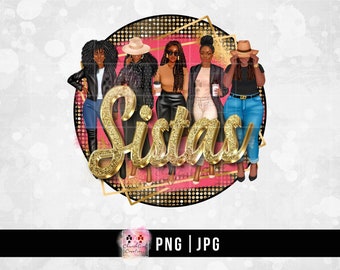 Black Women Clipart, Black Woman, Black Woman Clipart, Sistas Black Women clipart, Gold Bling png, Sisterhood png, Melanin Sistas png