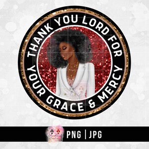 Schwarze Frau Png, schwarze Mädchen Png, Sublimation, Afroamerikaner, digitaler Download, bunte Clipart, danke Herr für deine Gnade und Barmherzigkeit