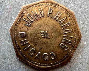 Vintage 1920s John P. Harding Chicago Token (25 mms)