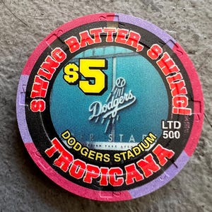 Vintage Swing Batter Swing Series Ball Park at Dodgers Stadium Tropicana Las Vegas Nevada 5 Dollar Casino Chip Dog Days of Summer LTD 500
