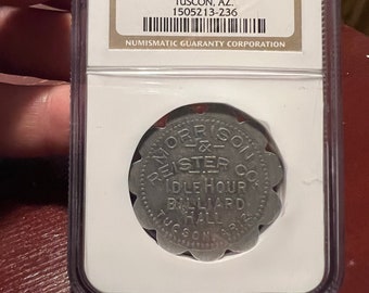1915 Tucson Arizona Billiard Hall Token: Morrison & Reister, NGC AU 58